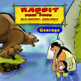 Rabbit and Bear Paws: Sacred Seven - Courage